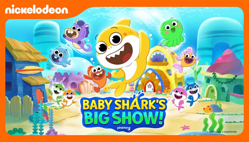 Baby Shark’s Big Show di Channel Nickelodeon