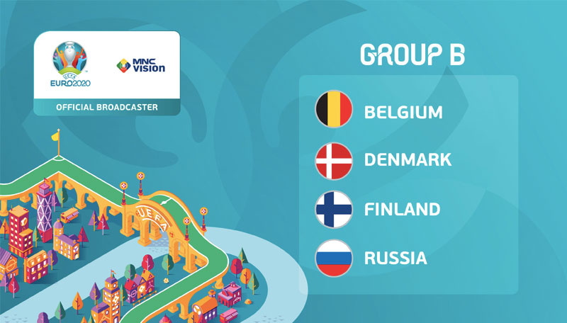 Grup B UEFA EURO 2020 - MNC Vision