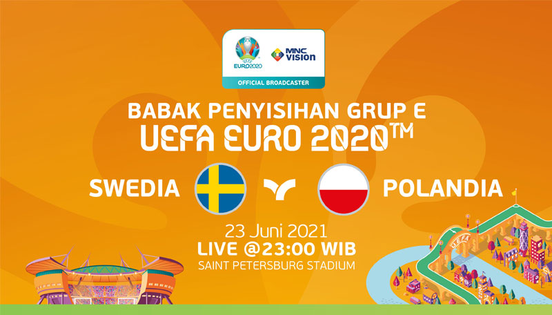 Prediksi Swedia vs Polandia, UEFA EURO 2020 di Grup E. Live 23 Juni 2021! 