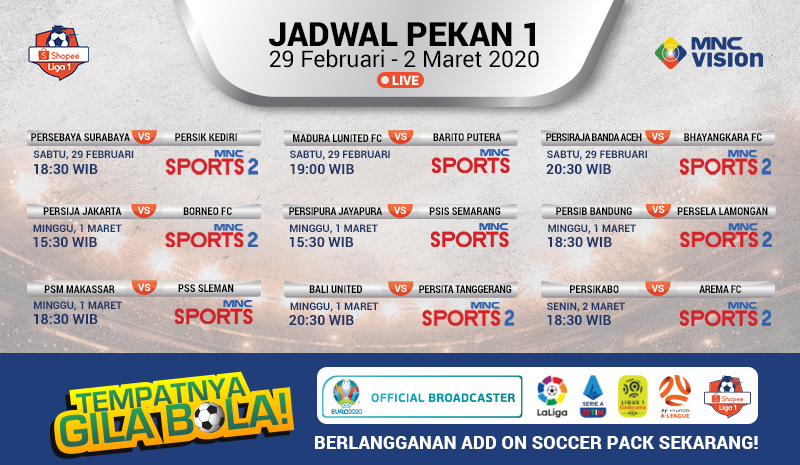 Jadwal Siaran Langsung Pekan Pertama Shopee Liga 1 2020