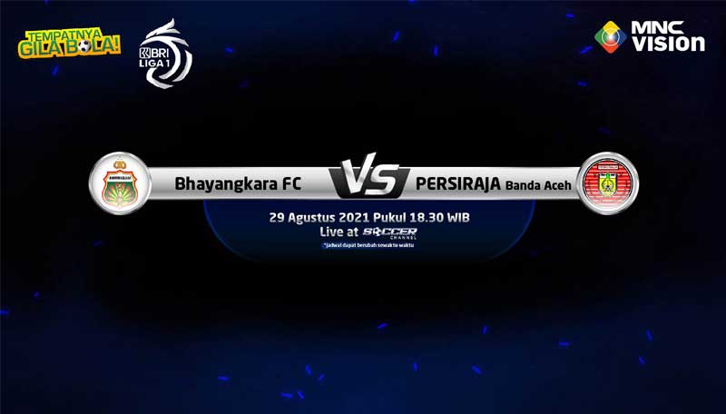 BRI Liga 1 2021: Prediksi Bhayangkara FC vs Persiraja Banda Aceh