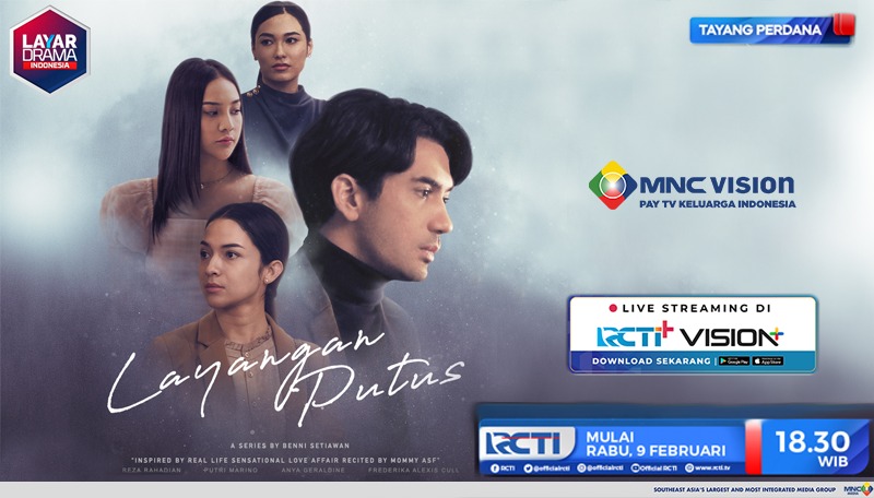 Viral di Kalangan Netizen, Layangan Putus Hadir di MNC Vision!