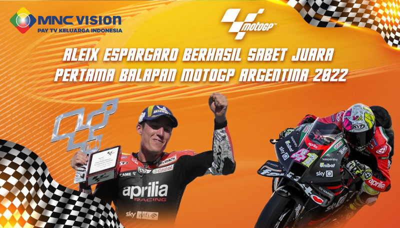 ALEIX ESPARGARO  BERHASIL SABET JUARA PERTAMA BALAPAN MOTOGP ARGENTINA 2022