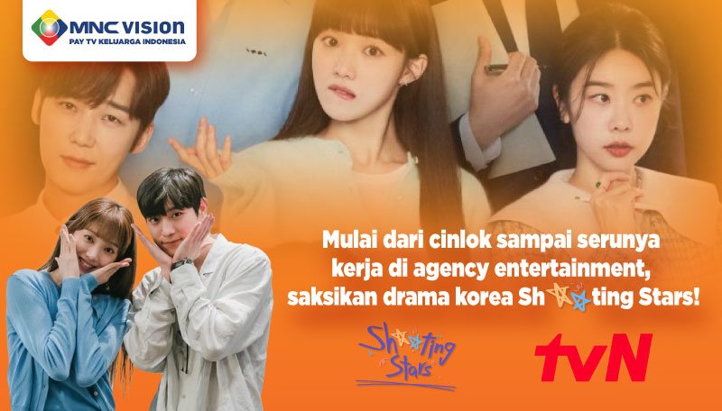 DRAMA KOREA SH**TING STARS TAYANG! DRAKOR ROMCOM INI ANGKAT CERITA PARA PEKERJA DI AGENCY ENTERTAINMENT