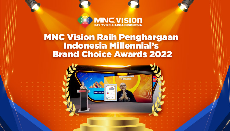 MNC Vision Raih Penghargaan Indonesia Millennial’s Brand Choice Awards 2022