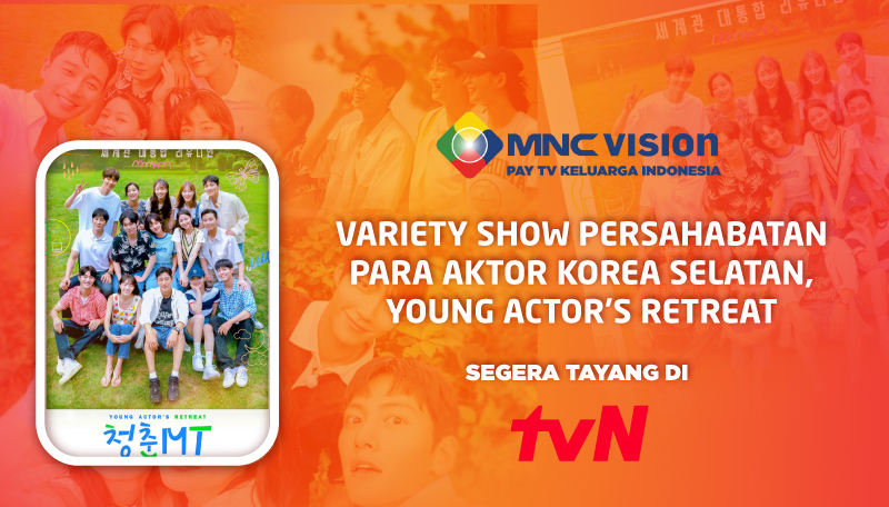 VARIETY SHOW PERSAHABATAN PARA AKTOR KOREA SELATAN, YOUNG ACTOR’S RETREAT SEGERA TAYANG DI TVN