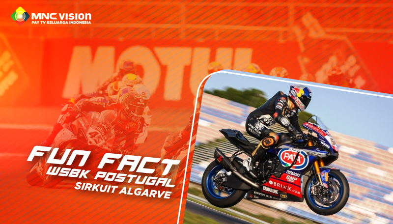 FUN FACT SEPUTAR WSBK PORTUGAL SIRKUIT ALGARVE