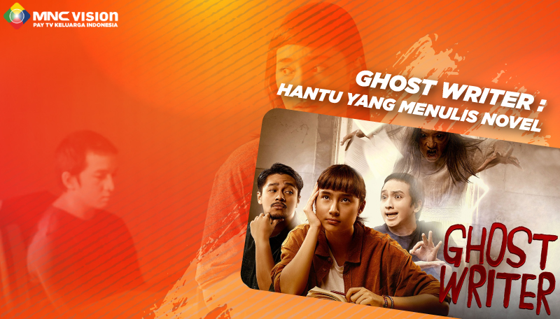 Ghost Writer : Hantu yang menulis Novel