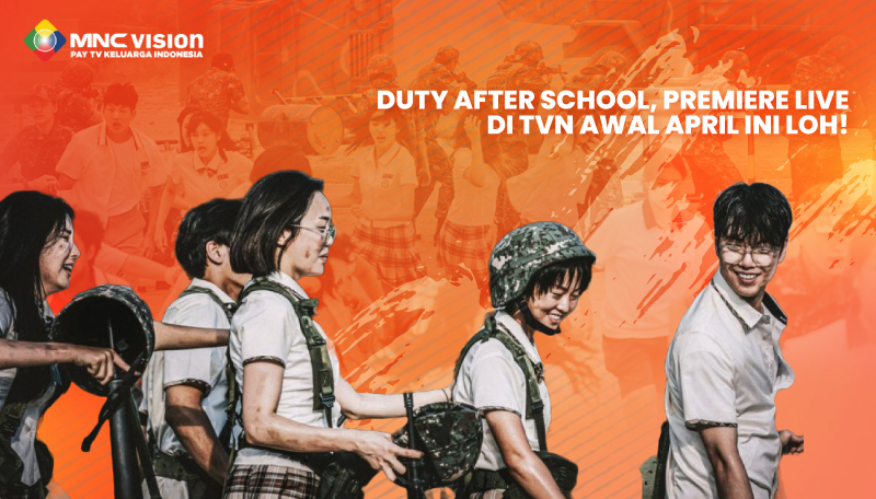 Duty After School, Premiere di tvN Awal April Ini loh!