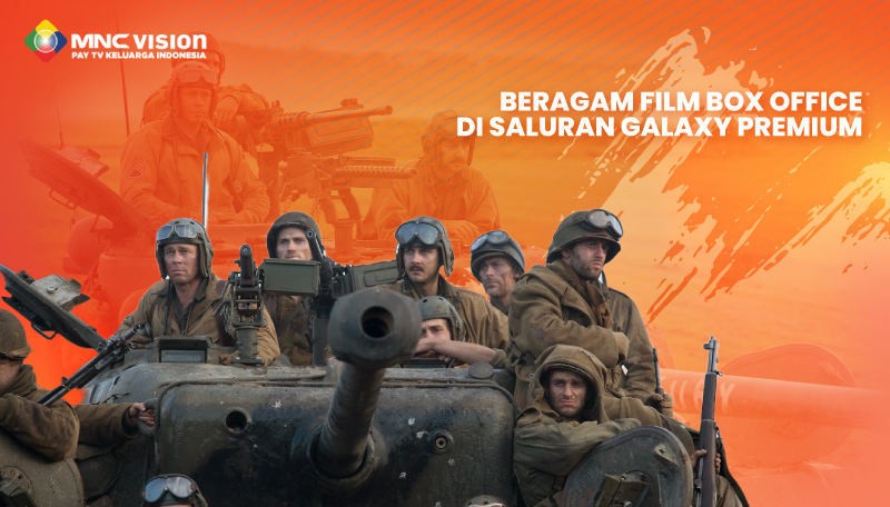 Beragam Film Box Office di Saluran Galaxy Premium