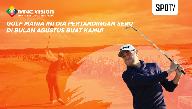 Golf Mania Ini Dia Pertandingan Seru di Bulan Agustus Buat Kamu!