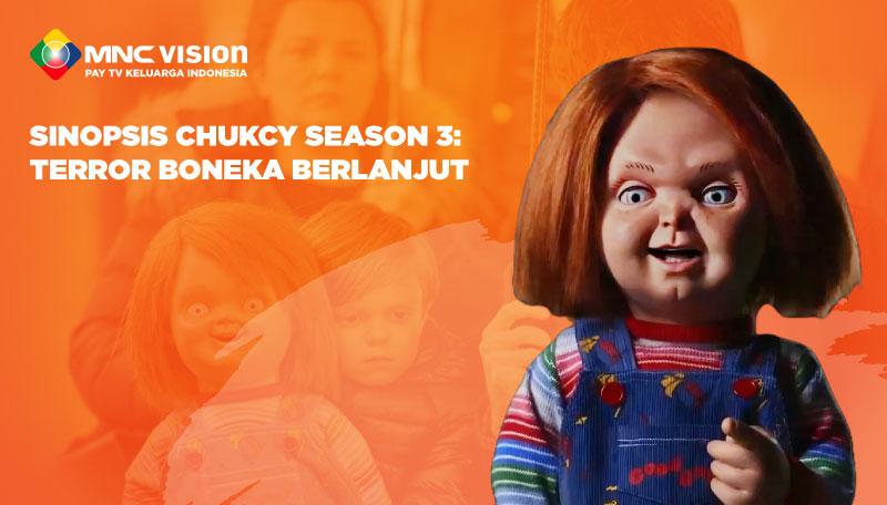 Sinopsis Chucky Season 3 Terror Boneka Berlanjut