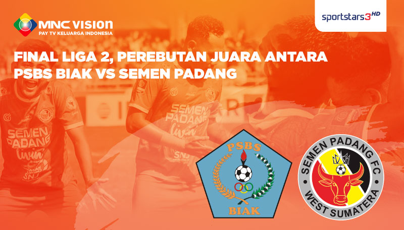 Perebutan Juara di Final Liga 2 Antara PSBS Biak VS Semen Padang
