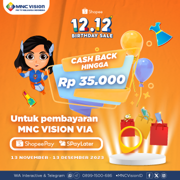 Promo Shopee 12.12 Cashback Maksimal Rp 35.000 Pembayaran MNC Vision Via Shopee