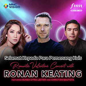 Pemenang Tiket 'Romantic Valentine Concert with Ronan Keating'